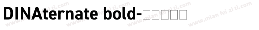 DINAternate bold字体转换